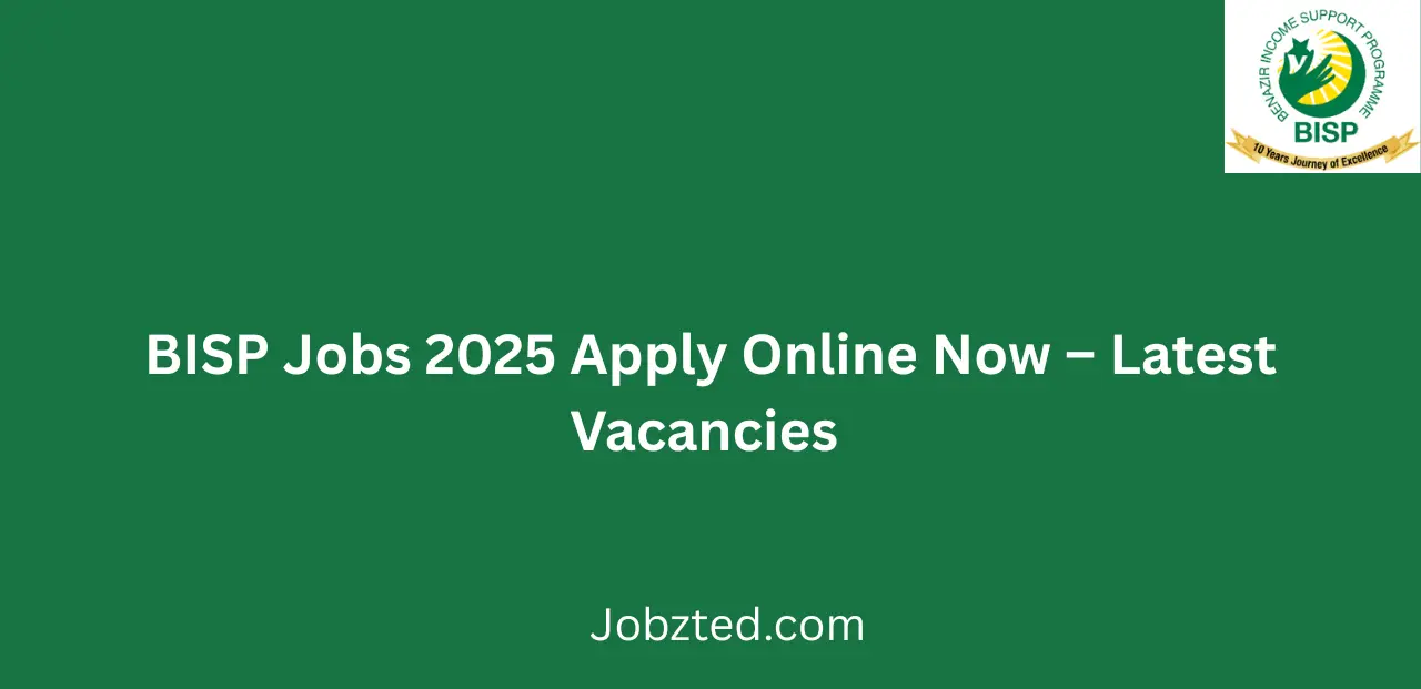 BISP Jobs 2025 Apply Online Now Latest Vacancies